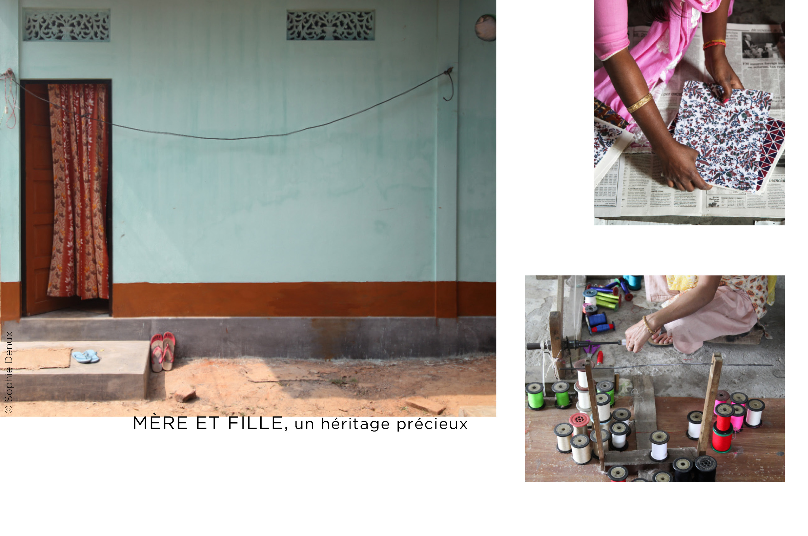 savoir-faire and culture in textile that is passed on from mother to daughter